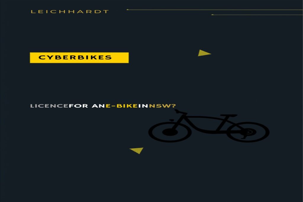 Electric bike with text Do You Need a Licence for an E-Bike in NSW, Cyberbikes Leichhardt Sydney
