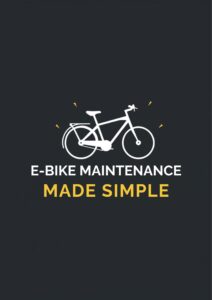 Electric bike maintenance guide infographic by Cyberbikes Leichhardt Sydney