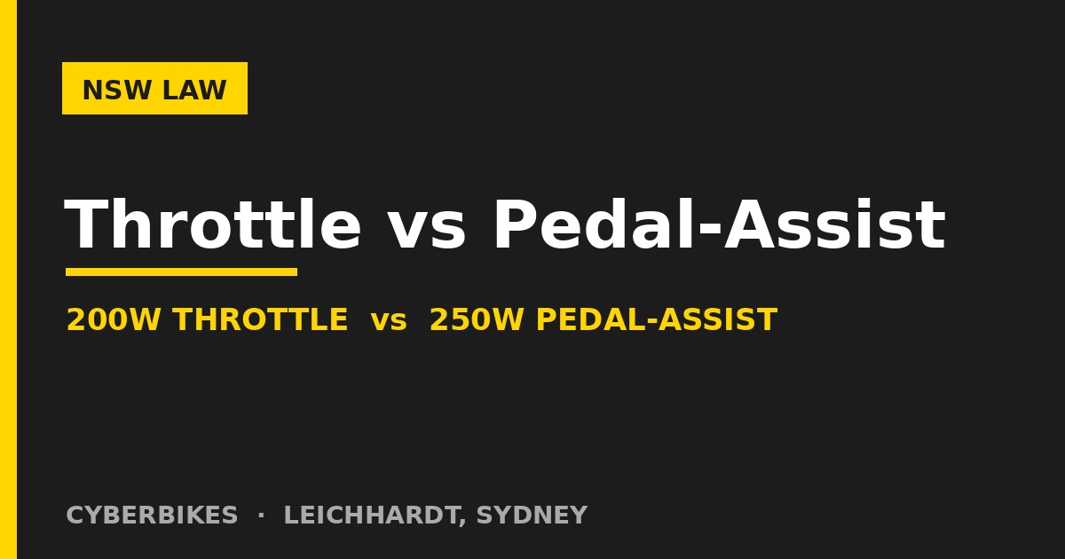 Throttle vs pedal-assist e-bike comparison — 200W throttle vs 250W pedal-assist under NSW law, Cyberbikes Sydney