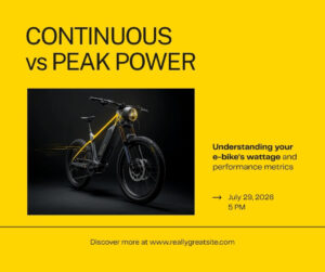 Cyberbikes banner reading Continuous vs Peak Power over a charcoal and yellow e-bike graphic