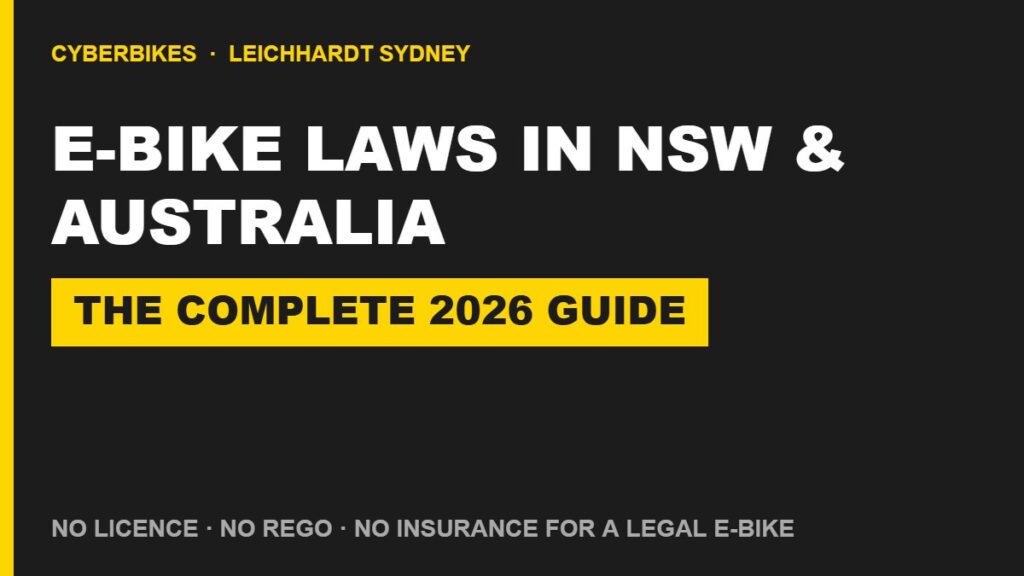 E-bike laws in NSW and Australia complete 2026 guide by Cyberbikes Sydney