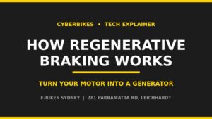 Cyberbikes tech explainer banner: How regenerative braking works on an e-bike, turning the motor into a generator