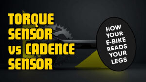 Cyberbikes banner comparing a torque sensor and a cadence sensor on an e-bike crank, with the text how your e-bike reads your legs
