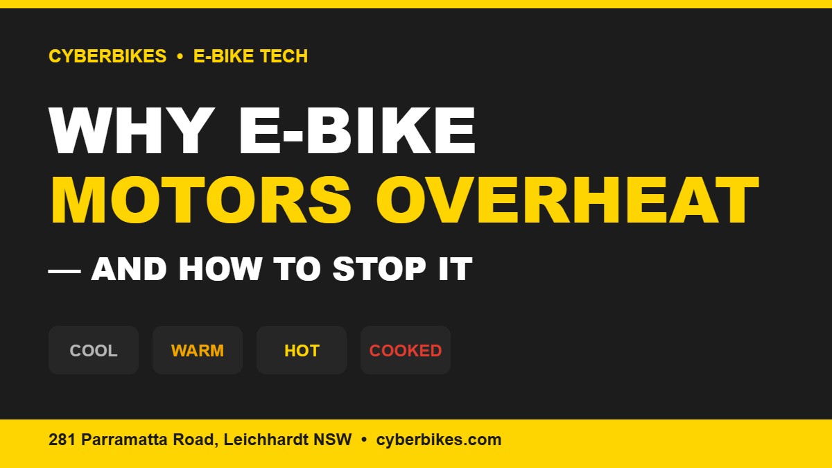 Cyberbikes banner: why e-bike motors overheat and how to stop it, with a cool-to-cooked heat scale