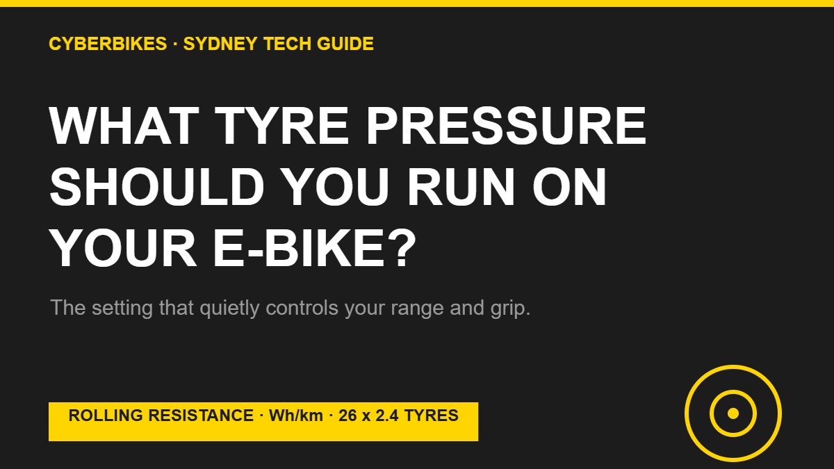 Cyberbikes Sydney tech guide graphic: what tyre pressure should you run on your e-bike