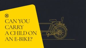 Can you carry a child on an e-bike — Cyberbikes guide to NSW child seat and helmet rules