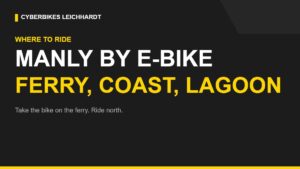 Cyberbikes graphic: riding an e-bike to Manly and the Northern Beaches by ferry from Sydney