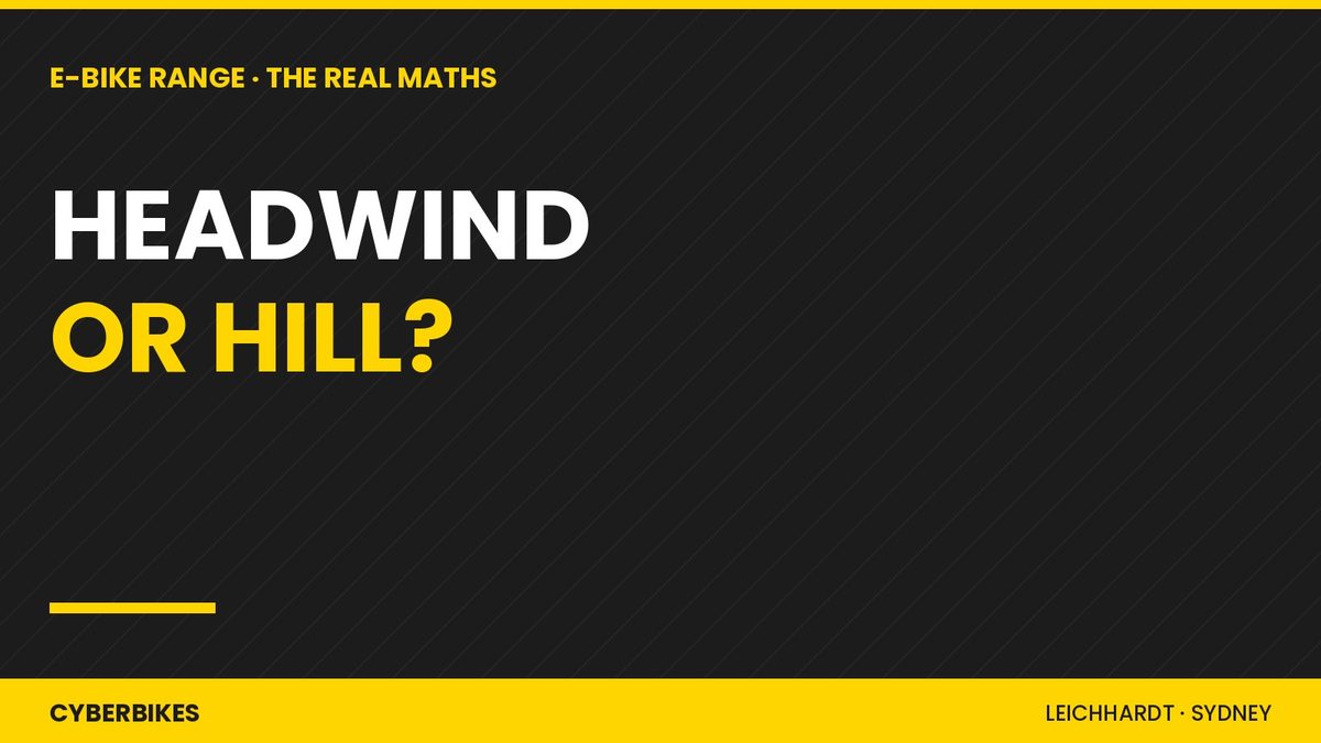 Cyberbikes graphic asking whether a headwind or a hill costs more e-bike range in Sydney