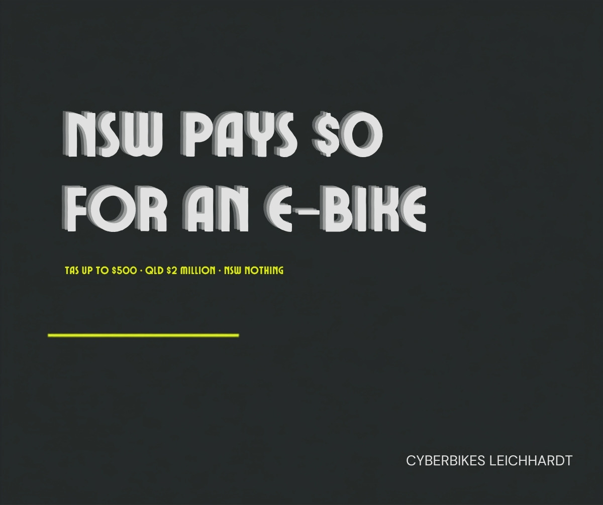 Charcoal and yellow banner reading NSW pays $0 for an e-bike, noting Tasmania up to $500 and Queensland $2 million e-bike rebates
