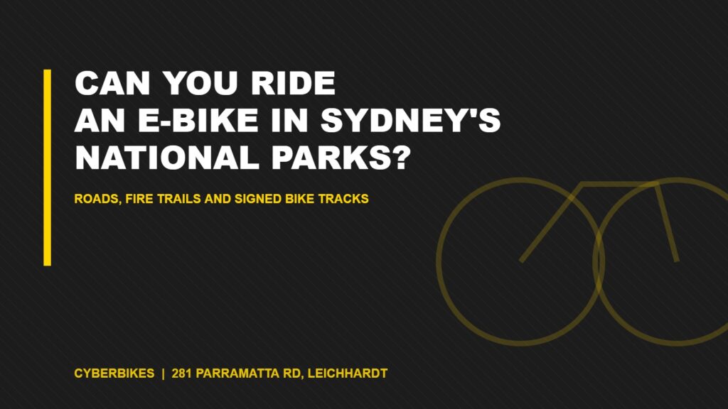 E-bike fire trail banner asking can you ride an e-bike in Sydney national parks